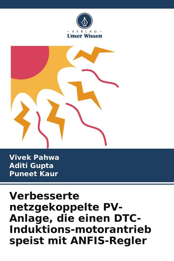 Verbesserte netzgekoppelte PV-Anlage die einen DTC-Induktions-motorantrieb speist mit ANFIS-Regler