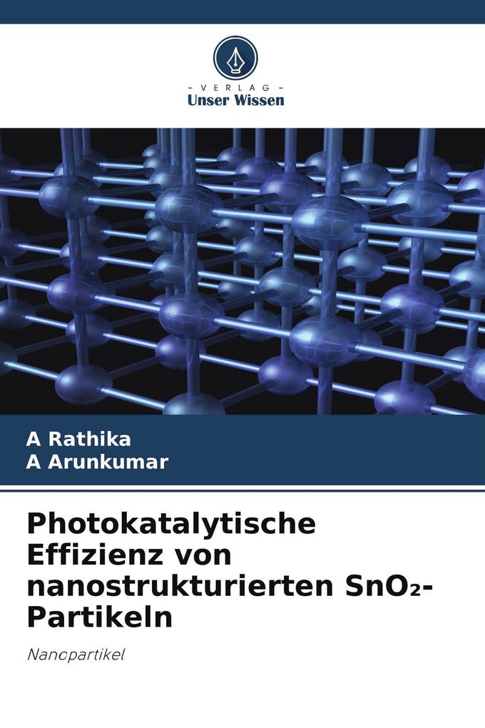Photokatalytische Effizienz von nanostrukturierten SnO-Partikeln