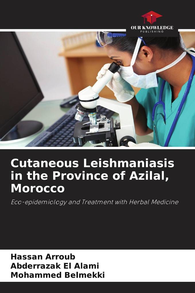 Cutaneous Leishmaniasis in the Province of Azilal Morocco