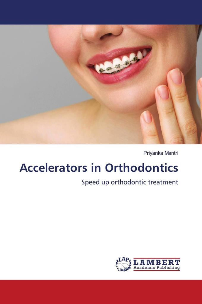 Accelerators in Orthodontics