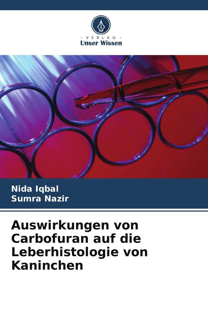 Auswirkungen von Carbofuran auf die Leberhistologie von Kaninchen