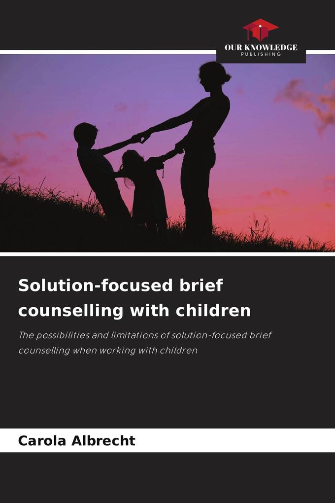 Solution-focused brief counselling with children