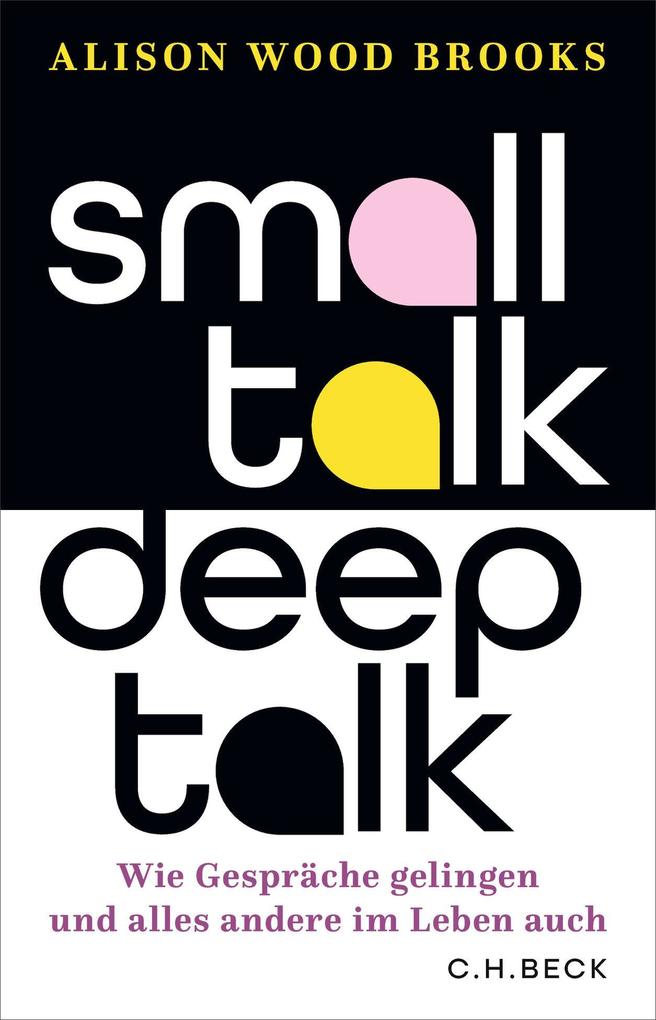 Small Talk Deep Talk