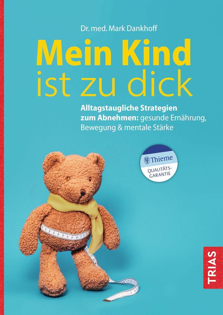 Mein Kind ist zu dick