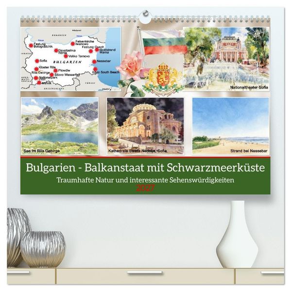 Bulgarien - Balkanstaat mit Schwarzmeerküste (hochwertiger Premium Wandkalender 2027 DIN A2 quer) Kunstdruck in Hochglanz