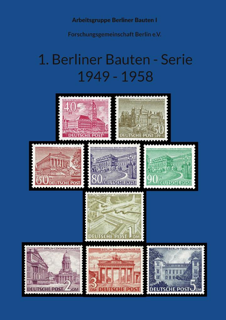 1. Berliner Bauten - Serie 1949 - 1958