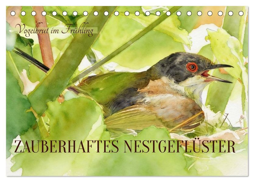 Zauberhaftes Nestgeflüster (Tischkalender 2027 DIN A5 quer) CALVENDO Monatskalender