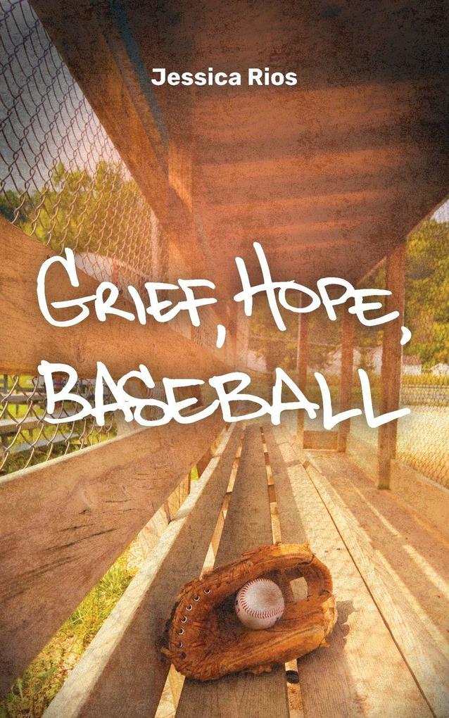 Grief Hope Baseball