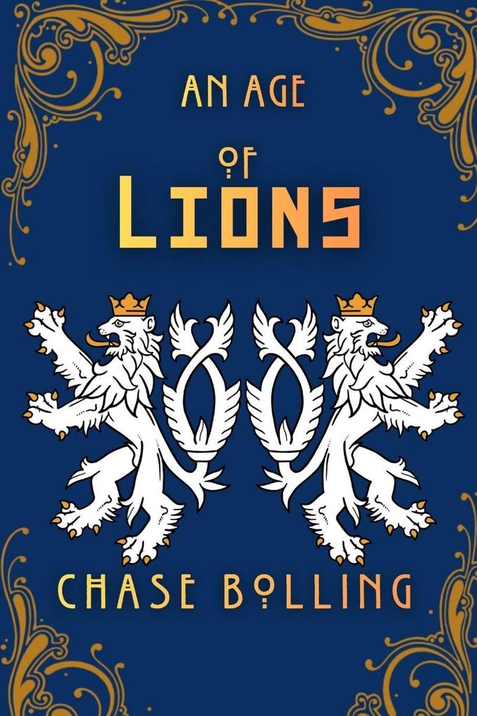 An Age of Lions