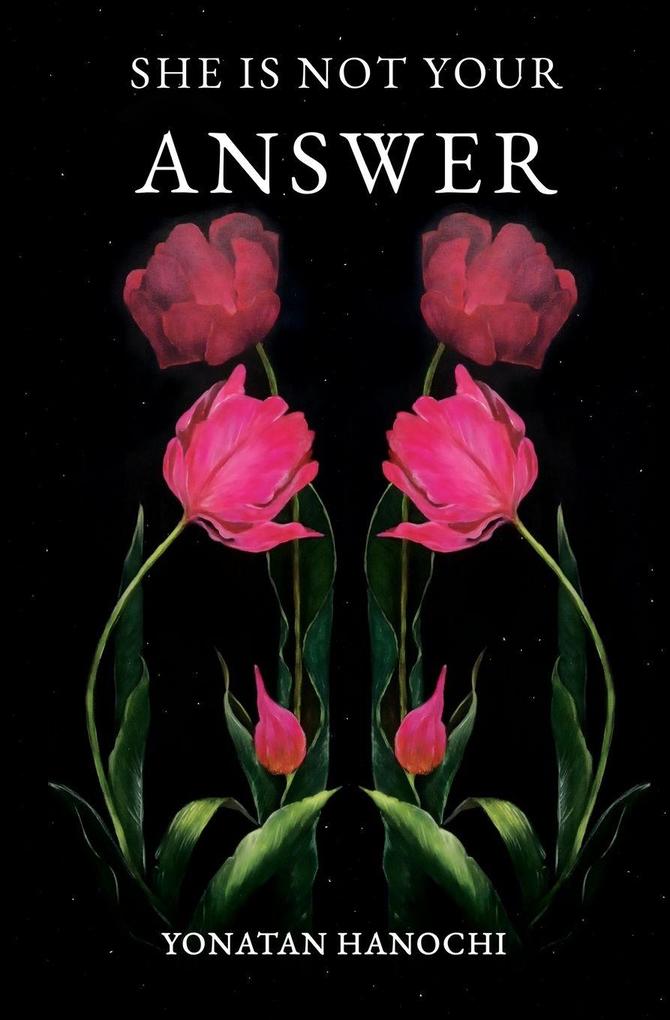 She Is Not Your Answer