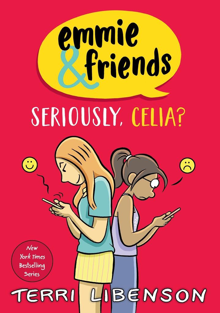 Emmie & Friends: Seriously Celia?