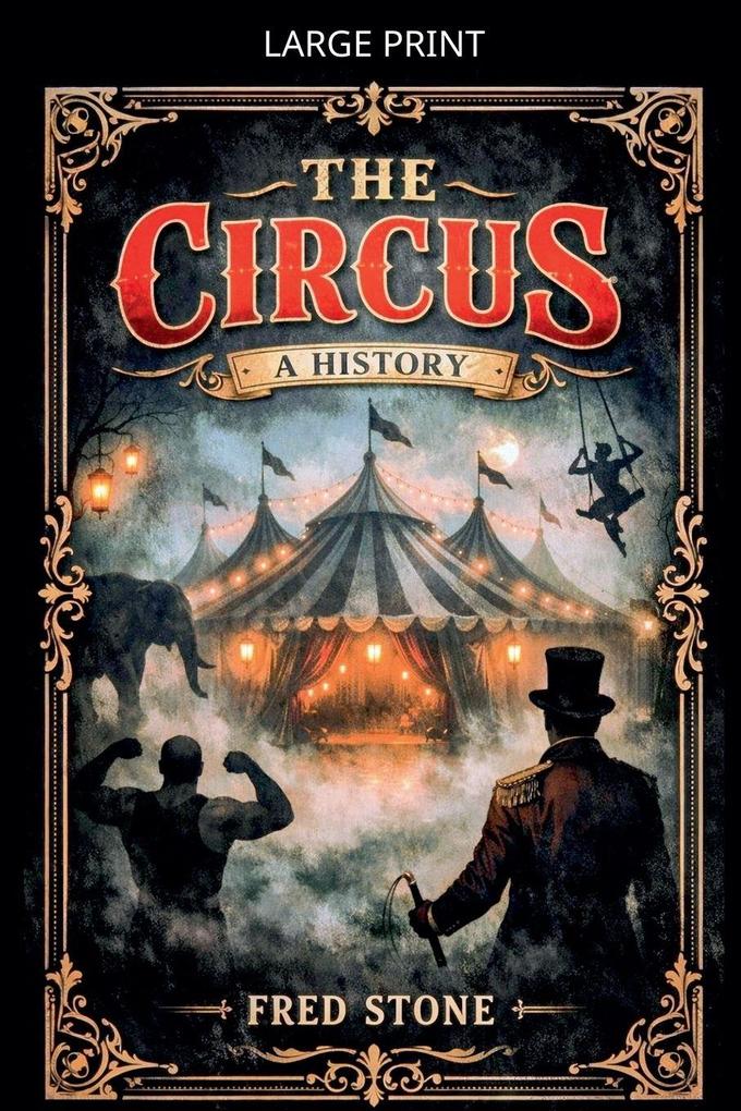 The Circus a history