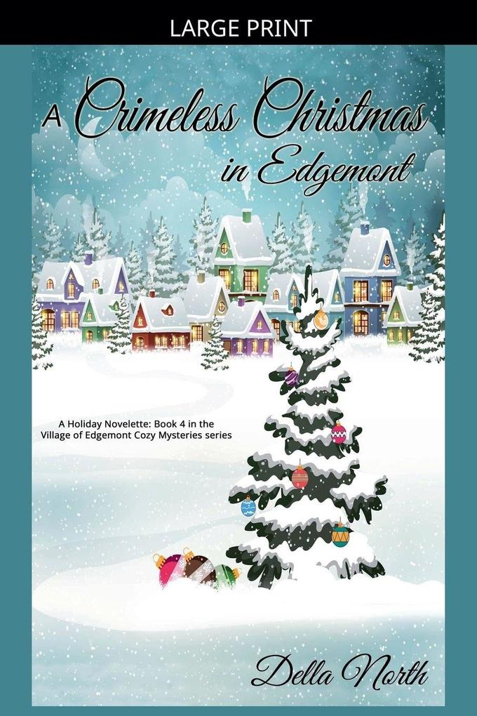 A Crimeless Christmas in Edgemont