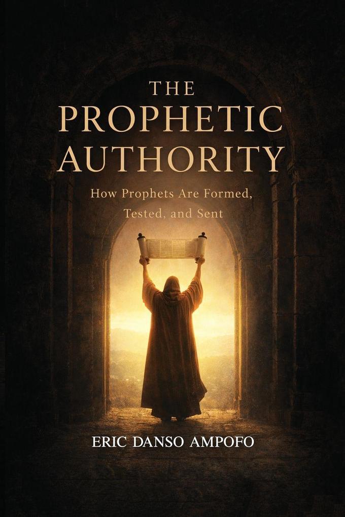 The Prophetic Authority