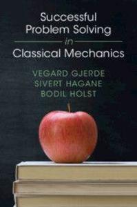 Successful Problem Solving in Classical Mechanics