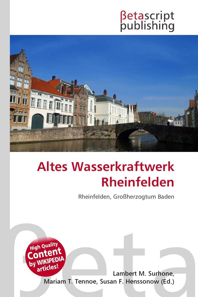 Altes Wasserkraftwerk Rheinfelden