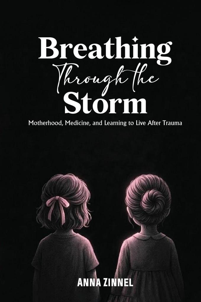 Breathing Through the Storm