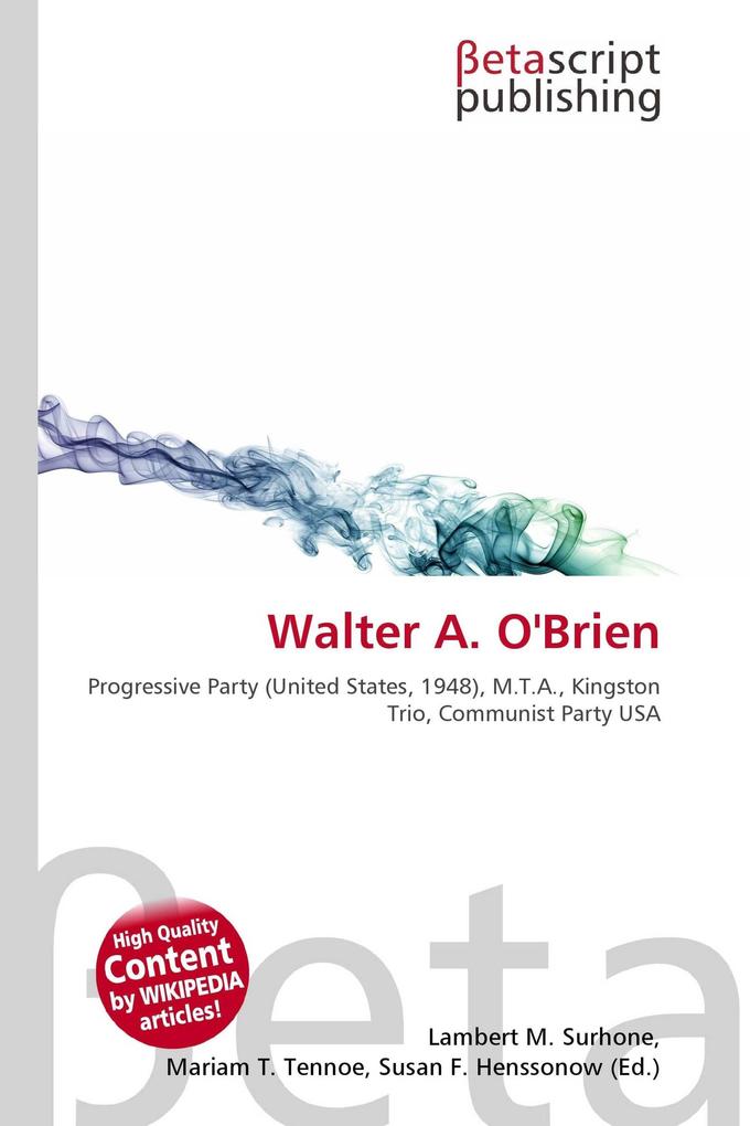 Walter A. O'Brien