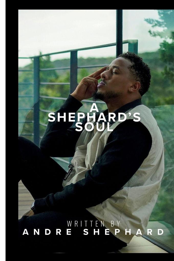 A Shephard's Soul