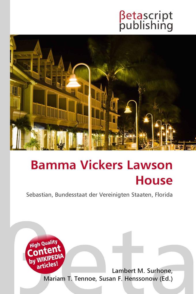 Bamma Vickers Lawson House