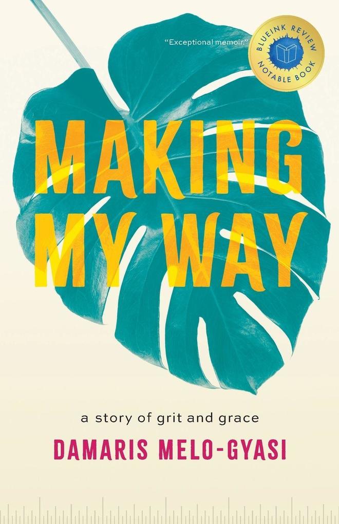 Making My Way