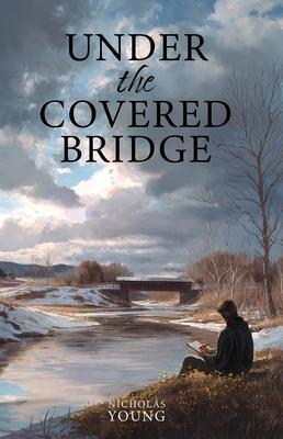 Under the Covered Bridge