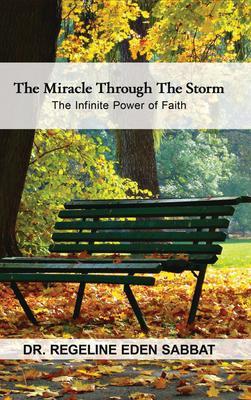 THE MIRACLE THROUGH THE STORM