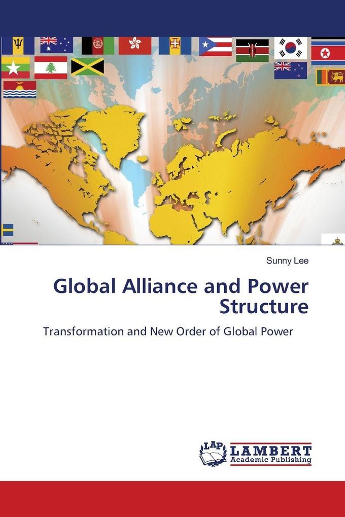 Global Alliance and Power Structure