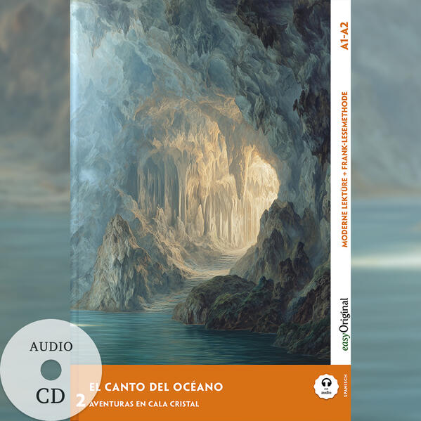 El canto del océano - Spanische Krimi-Lektüre A1-A2 (+ Audio-CD)