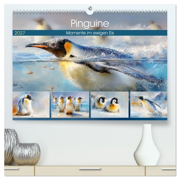Pinguine. Momente im ewigen Eis (hochwertiger Premium Wandkalender 2027 DIN A2 quer) Kunstdruck in Hochglanz