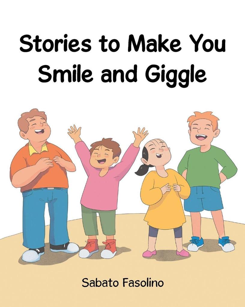 Stories to Make You Smile and Giggle