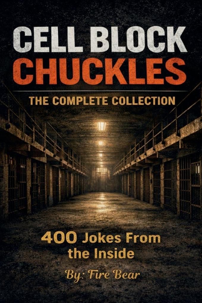 Cell Block Chuckles