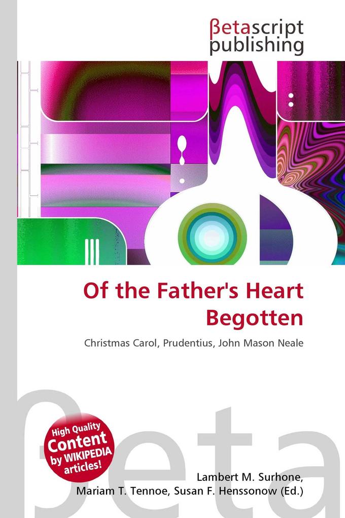 Of the Father's Heart Begotten