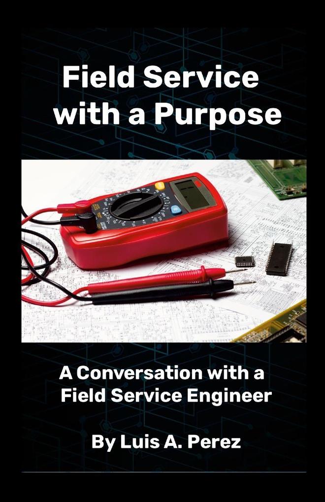 Field Service with a Purpose