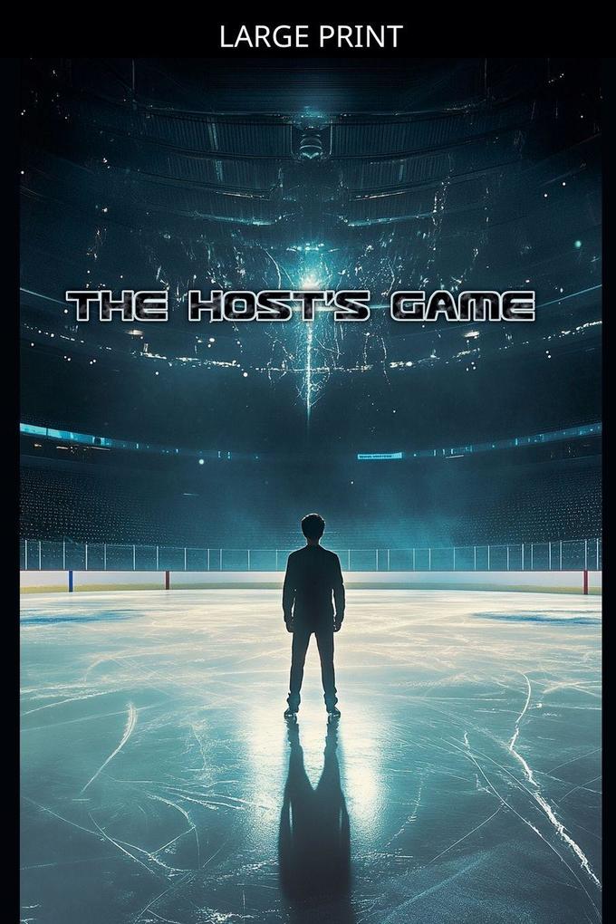 The Host's Game