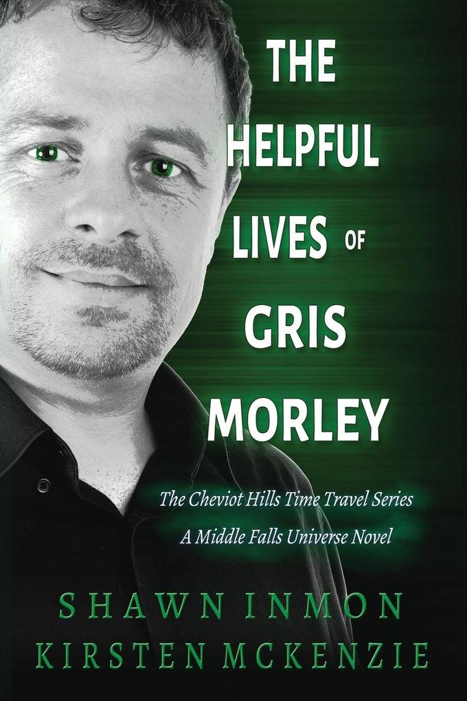 The Helpful Lives of Gris Morley