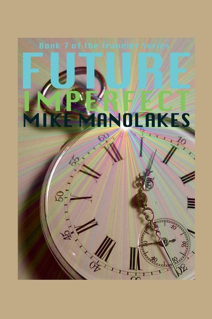 Future Imperfect