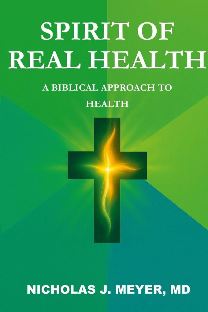 Spirit of Real Health