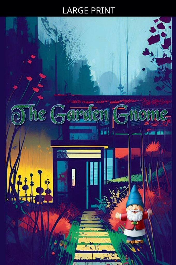 The Garden Gnome