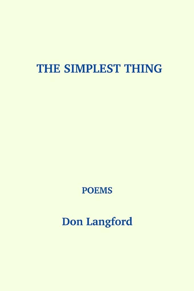 The Simplest Thing