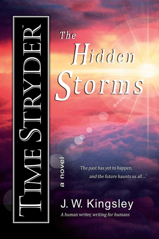 Time Stryder - The Hidden Storms