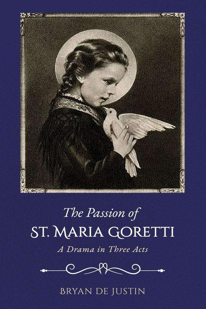 The Passion of Saint Maria Goretti