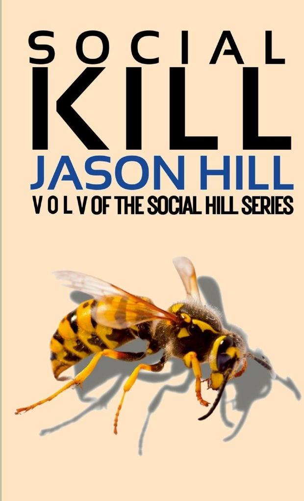 Social Kill