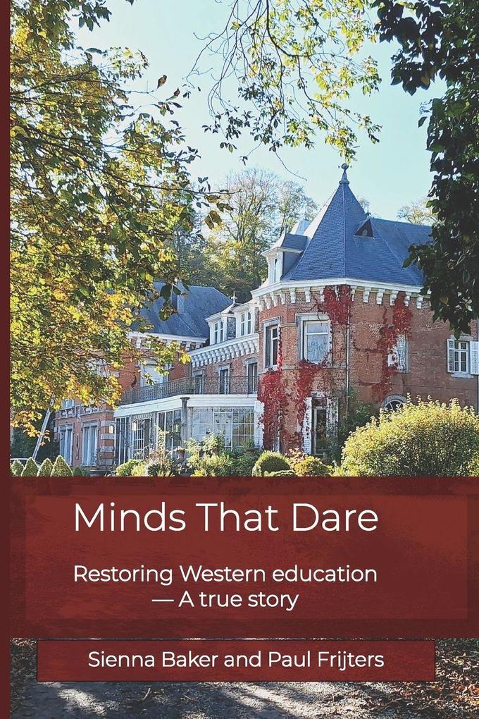 Minds that Dare