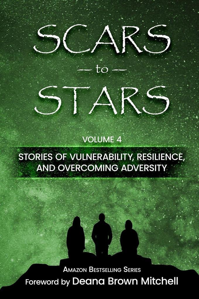 Scars to Stars volume 4