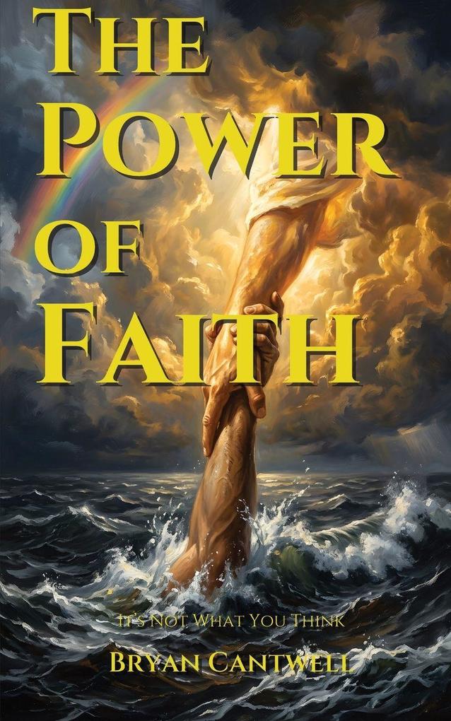 The Power of Faith