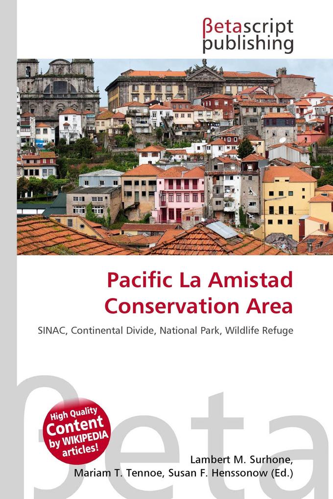 Pacific La Amistad Conservation Area