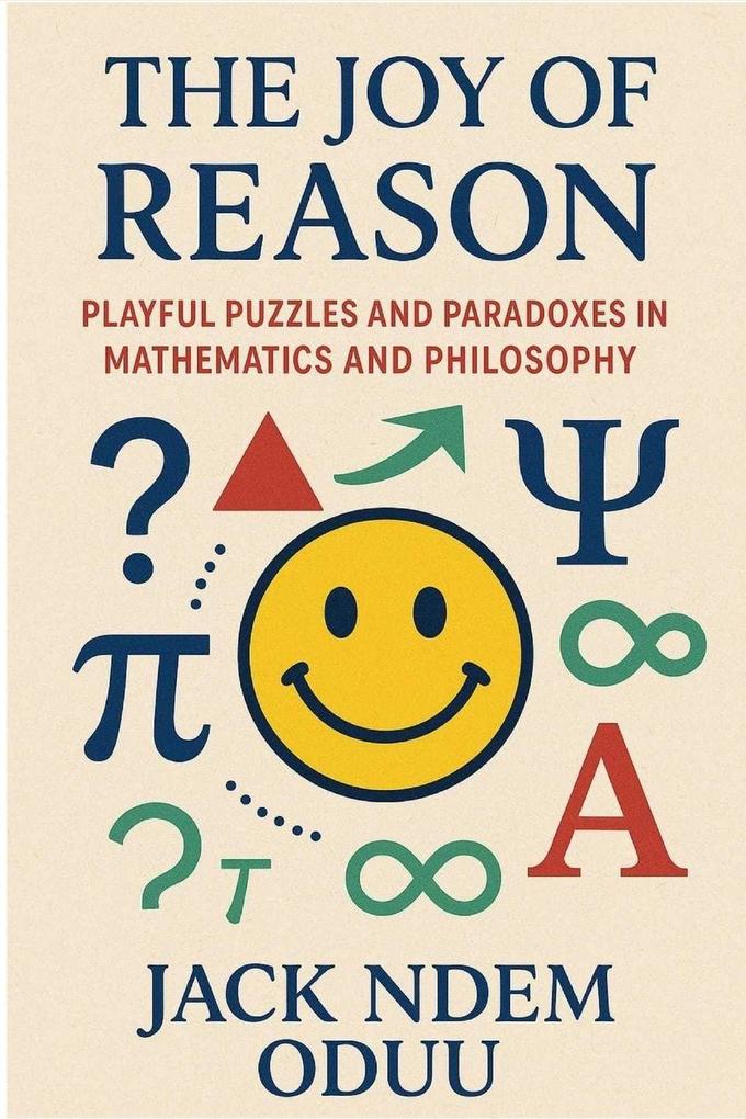 The Joy of Reason
