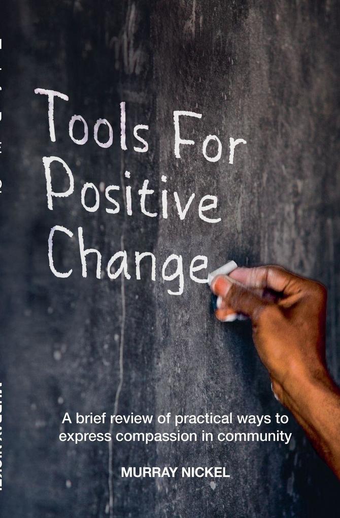 Tools for Positive Change