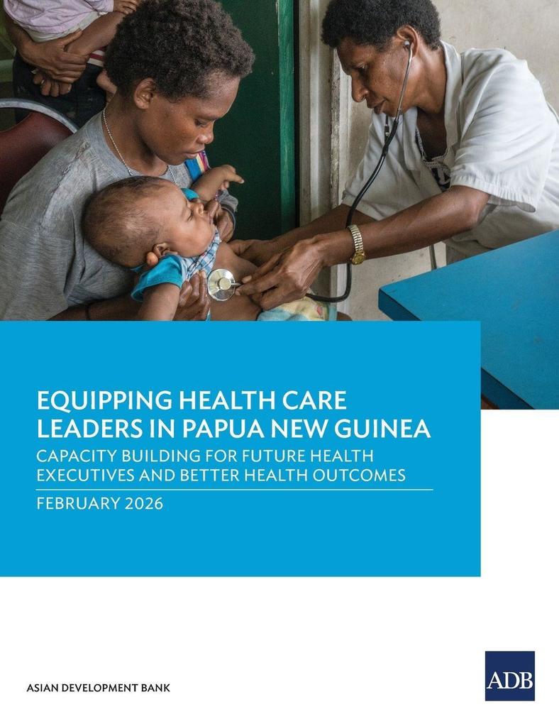 Equipping Health Care Leaders in Papua New Guinea